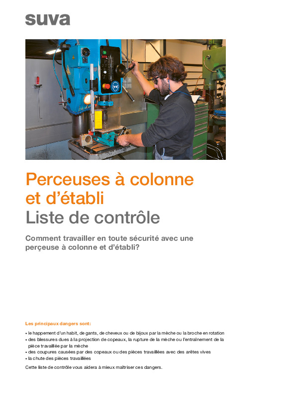 Travailler en toute sécurité avec une perçeuse à colonne et d’établi