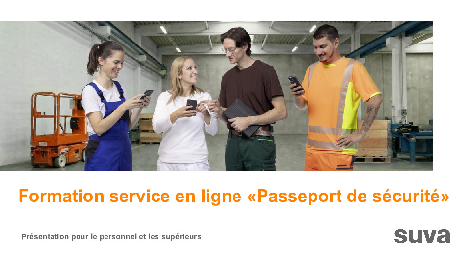 Passeport de sécurité: présentation de formation
