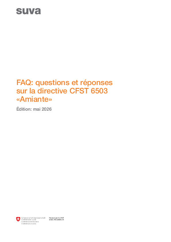 FAQ sur la directive CFST 6503 «Amiante»
