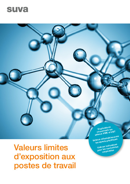 Explications approfondies des valeurs limites d’exposition aux postes de travail