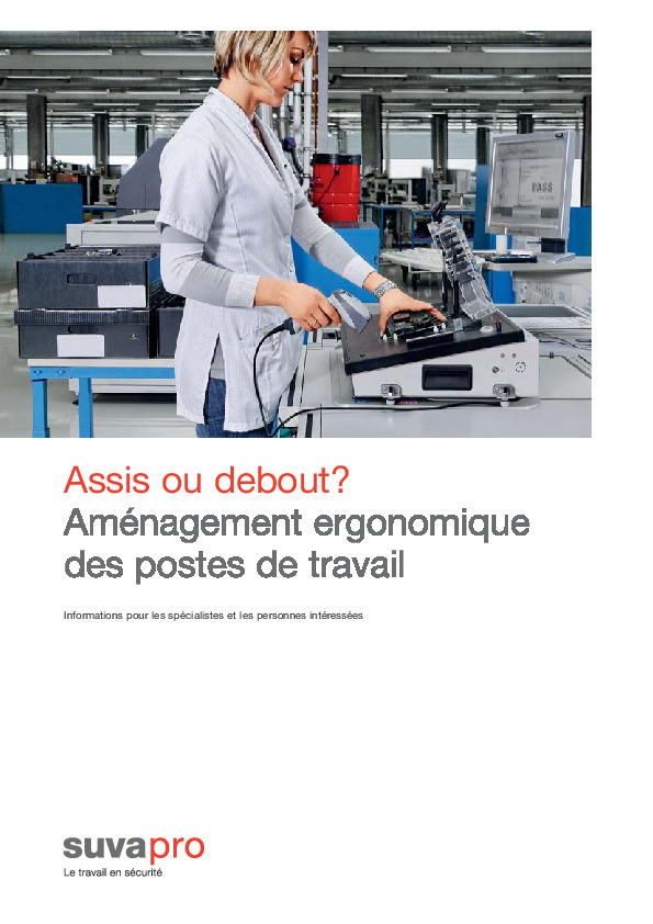 Assis ou debout longtemps – adopter la bonne position