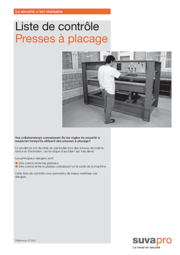 Liste de contrôle Presse à placage: éviter le coincement