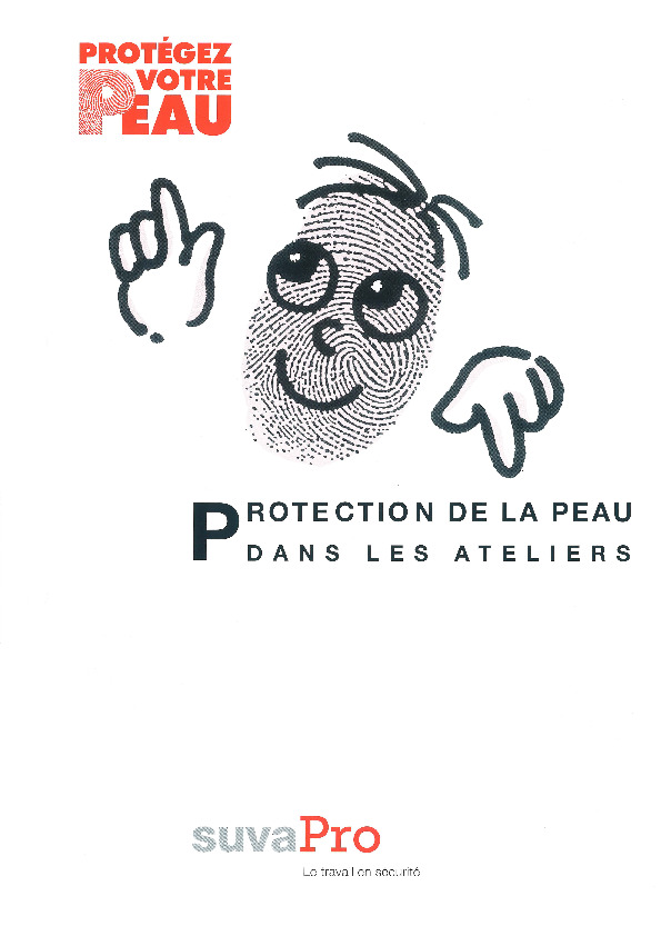 Protection de la peau dans les ateliers