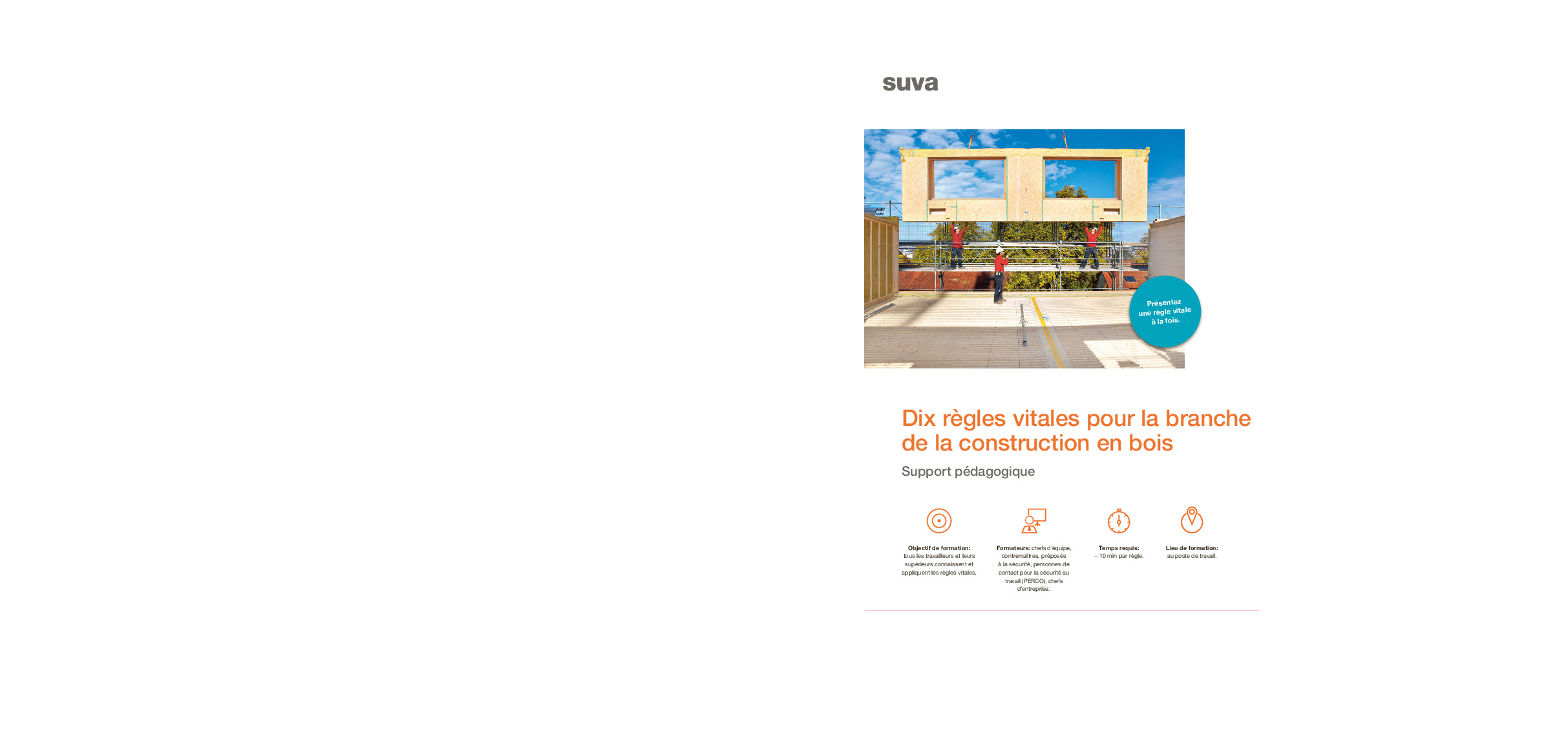 Support pédagogique: Règles vitales pour la construction en bois