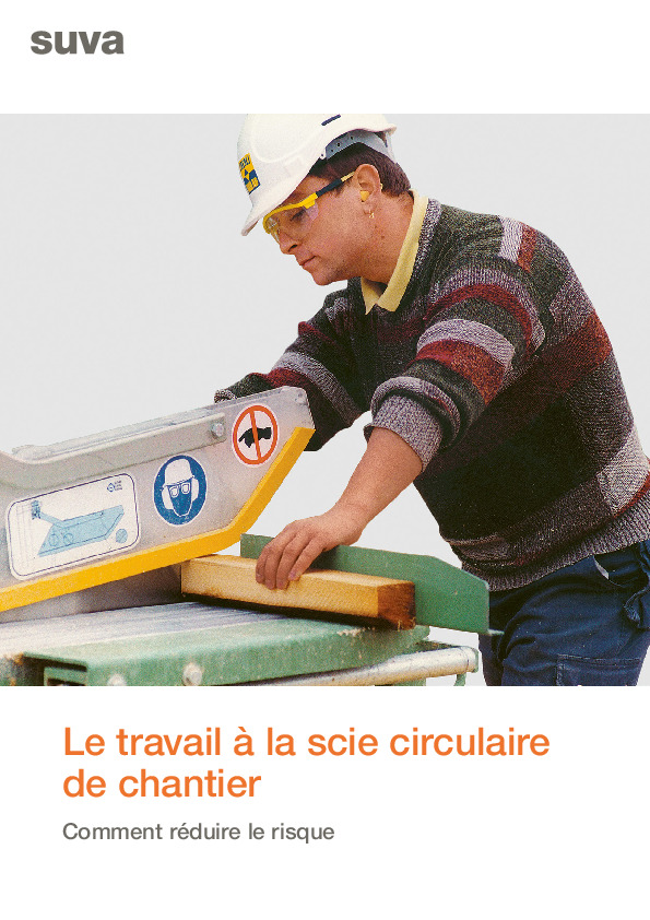 Le travail à la scie circulaire de chantier