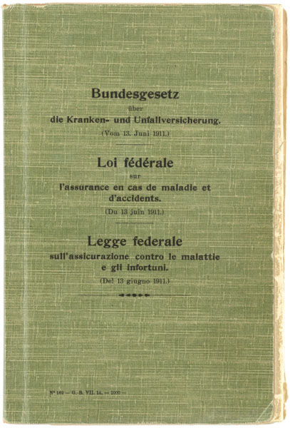 Couverture de la version initiale de la loi fédérale sur l’assurance en cas de maladie et d’accidents du 13 juin 1911